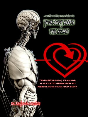 cover image of Actionable Workbook YOUR BODY KEEPS  THE SCORE